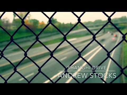 Shanghi Drive by Andrew Stocks