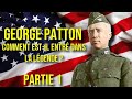George Patton : Comment ce général est-il entré dans la légende ? #8 Partie 1 (UPUL)
