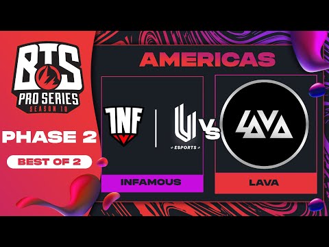 Infamous vs Lava Game 1 - BTS Pro Series 10 AM: Phase 2 w/ rkryptic & neph