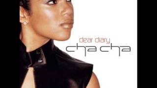Cha Cha Dear Diary ft. Latocha Scott (Xscape)