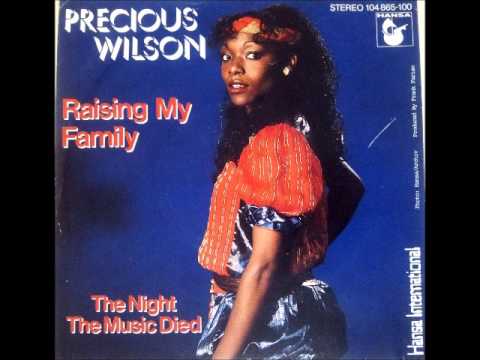 Precious Wilson   Raising my family