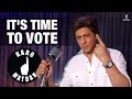 Karo Matdan It S Time To Vote Shah Rukh Khan