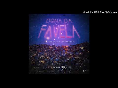 Dj Nelasta - Dona da Favela (Feat Duc & Niiko)