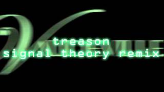 Vaudeville - Treason [Signal Theory Remix]