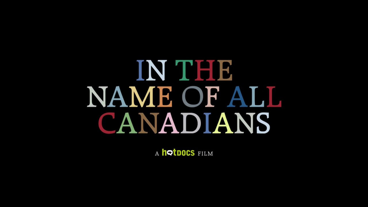 In the Name of All Canadians Sneak Peek