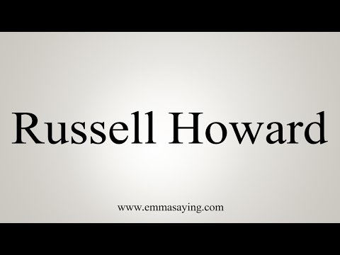 How to Pronounce Russell Howard