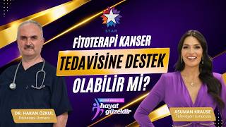 Asuman Krause ile Hayat Güzeldir: Kanserde Fitoterapinin Bağışıklık, Kök Hücre ve Epigenetik Etkileri videosu