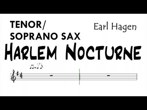 Harlem Nocturne Tenor Soprano Sax Sheet Music Backing Track Play Along Partitura