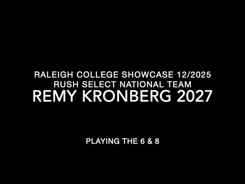 Remy Kronberg 2027 - visitRaleigh Showcase Highlights Dec 2025