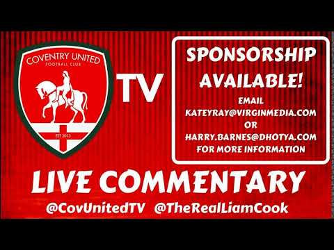 Cogenhoe United vs Coventry United - LIVE COMMENTARY