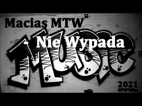 15.Macias MTW - Nie Wypada Prod.Macias