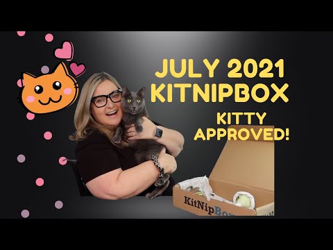 Kitnipbox July 2021 Kitty Unboxing