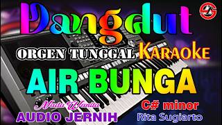 Download lagu Air Bunga - Karaoke Nada Wanita (Rita Sugiarto) Dangdut Orgen Tunggal mp3