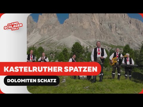 Kastelruther Spatzen - Dolomiten Schatz (Offizielles Musikvideo)