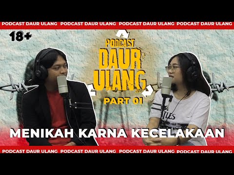 menikah-karna-kecelakaan-podcast-daur-ulang-bersama-awtari-part-1