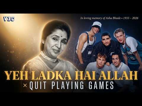 Yeh Ladka Hai Allah × Quit Playing Games (Tribute Mashup)