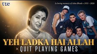 Yeh Ladka Hai Allah × Quit Playing Games