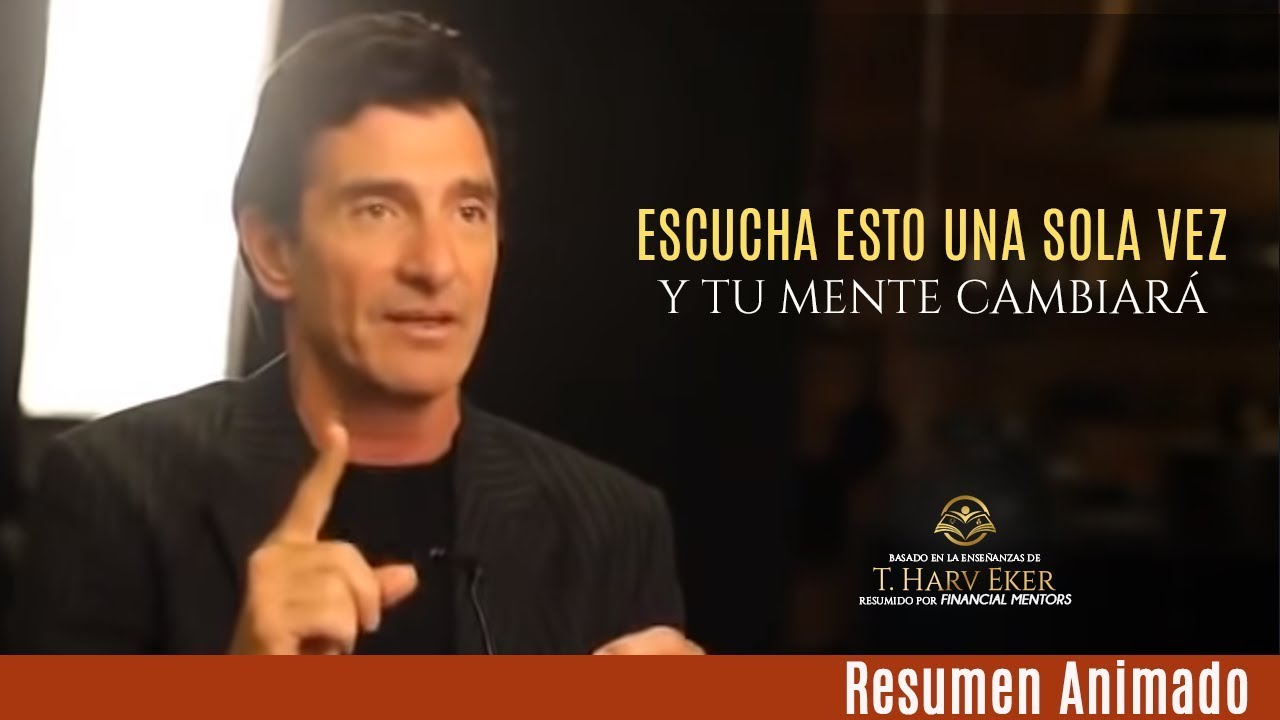 Usa Estos Principios de Riqueza para Cambiar tu Mente ¡PRUÉBALO una sola vez y mira lo que sucede!