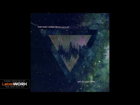 Hanging Tree Remix by Jeff Le Clair - Danny Darko ft Julien Kelland