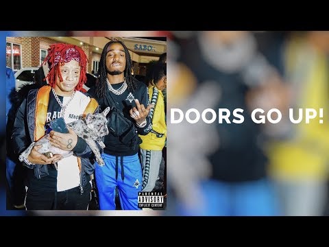 Quavo - Doors Go Up! Ft. Trippie Redd (Official Audio)