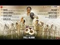 83 Telugu - Full Album | Ranveer Singh | Kabir Khan | Pritam