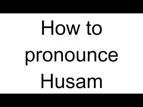 How to Pronounce Husam (Arabic)