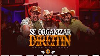 Se Organizar Direitin Lyrics English Translation