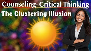 Download Lagu The Clustering Illusion Applying the Concept in Counselling Thumbnail
