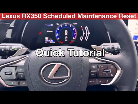 2023 - 2024 Lexus RX350 Scheduled Maintenance / Oil Maintenance Reset