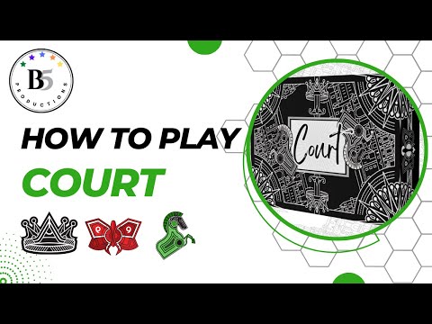 Detailed how to play of Court