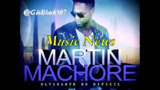 Martin Machore Olvidarte Es Dificil (prod.predikador) Music News