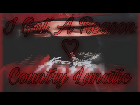 I Got A Reason ♡ Country Lunatic #newmusic 