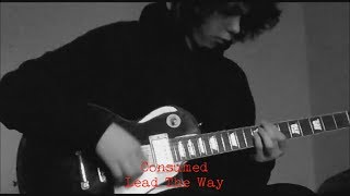 Lead the Way (Consumed guitar cover)