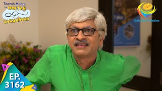 Taarak Mehta Ka Ooltah Chashmah - Ep 3162 - Full E