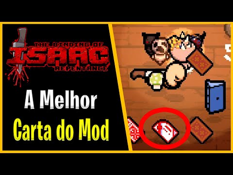 A CARTA DO MOD ME DEU O MELHOR ITEM DO JOGO - The Binding of Isaac Repentance - #942 PTBR