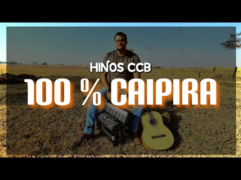 100 % CAIPIRA HINOS CCB | CD COMPLETO