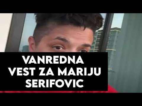 VANREDNA VEST O MARIJI SERIFOVIC
