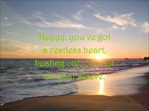 Restless Heart - Matt Hires Full Lyrics