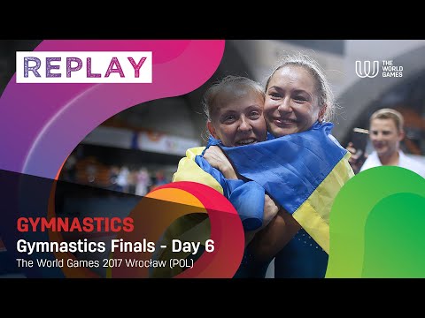 TWG Wroclaw 2017 - Replay of the Gymnastics Finals - Day 6