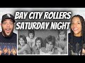 THE HARMONIES!| The Bay City Rollers- Saturday Night | FIRST TIME HEARING REACTION