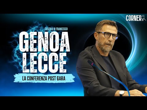 GENOA-LECCE: la conferenza stampa post gara di Eusebio Di Francesco