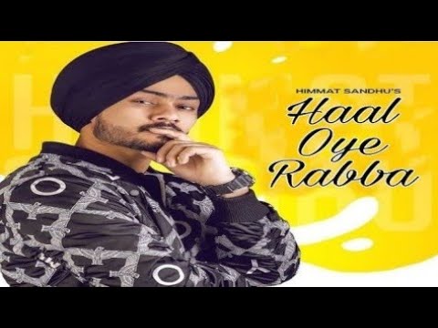 Himmat Sandhu :- Haal Ve Rabba (Cover) | Sandhu Surjit | Latest Punjabi Song
