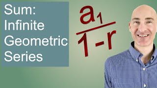 Sum of Infinite Geometric Series