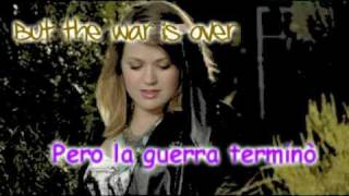 The War Is Over Kelly Clarkson Lyrics Letra en Español =)