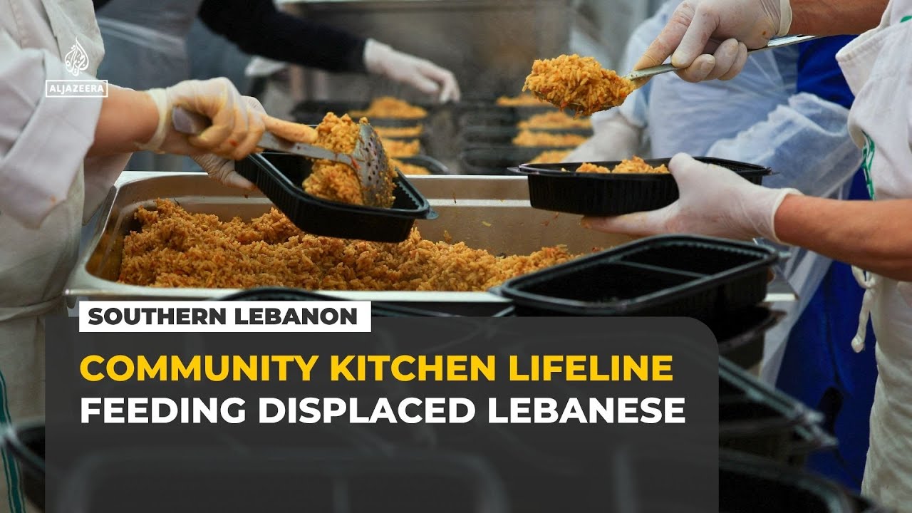Lebanon volunteers feed displaced families as community kitchen becomes lifeline