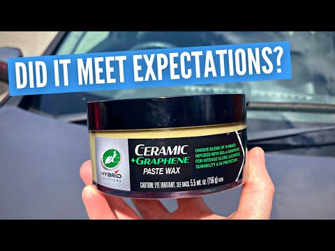 Turtle Wax Ceramic + Graphene Paste Wax | Real-World Results (Durability Test)