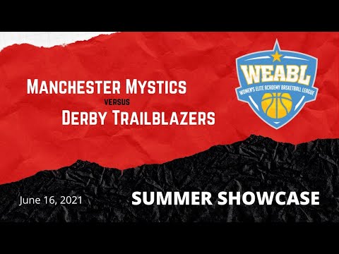 WEABL Summer Showcase: Manchester Mystics Academy v Derby Trailblazers