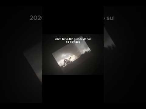 2026 Giruá, Rio Grande do Sul Brazil F3 Tornado | 28 de julho de 2026 #tornado #storm #brasil