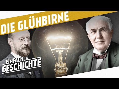 Let there be light! - The invention of the light bulb I THE INDUSTRIAL REVOLUTION