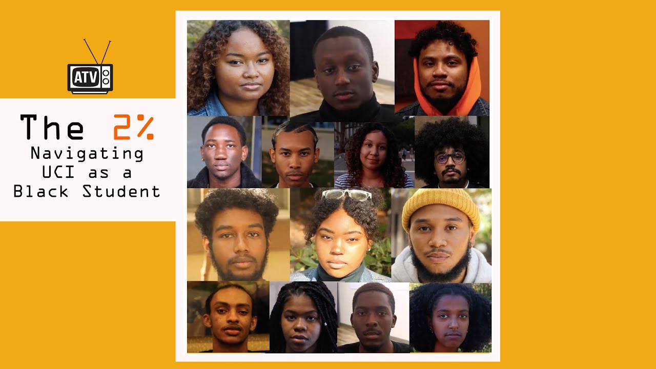 The 2%: Navigating UCI as a Black Student | AnteaterTV